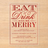 Eat, Drink & Be Merry Red Glitter Christmas アクリル招待状 (正面)