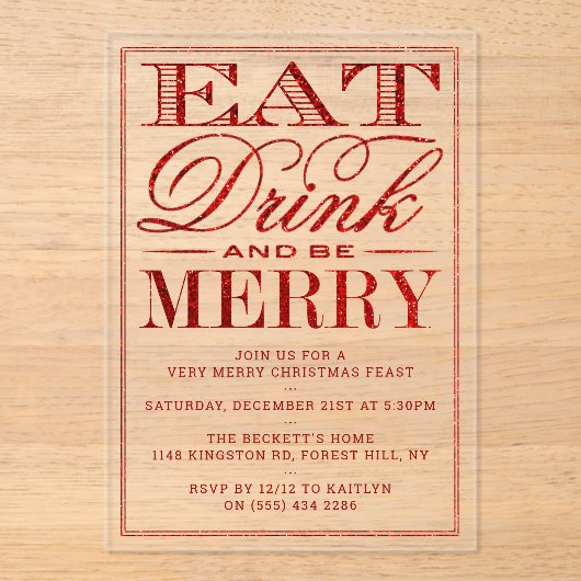 Eat, Drink & Be Merry Red Glitter Christmas アクリル招待状 (正面)