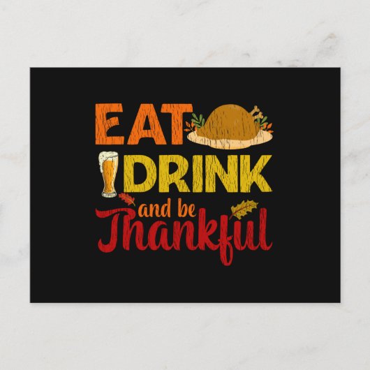Eat Drink Be Thankful Family Matching Thanksgiving ポストカード (正面)
