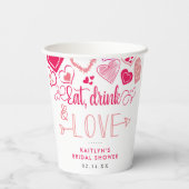 "Eat, Drink & Love" バレンタインデーのブライダルシャワー 紙コップ (裏面)