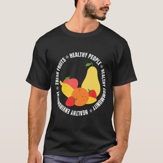 Eat fruits and be healthy T-Shirt Tシャツ (正面)