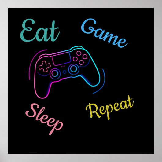 Eat Game Sleep Repeat | Neon Gamer Customizable Ty ポスター (正面)