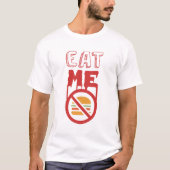 Eat Me Hamburger T-Shirt Tシャツ (正面)