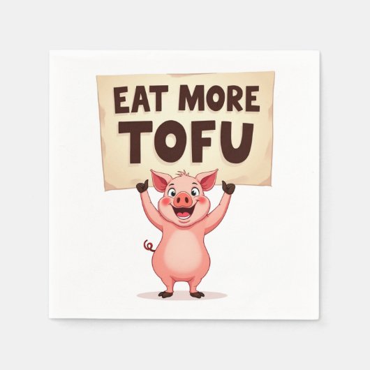 Eat More Tofu – Pig Protest Napkin スタンダードカクテルナプキン (正面)