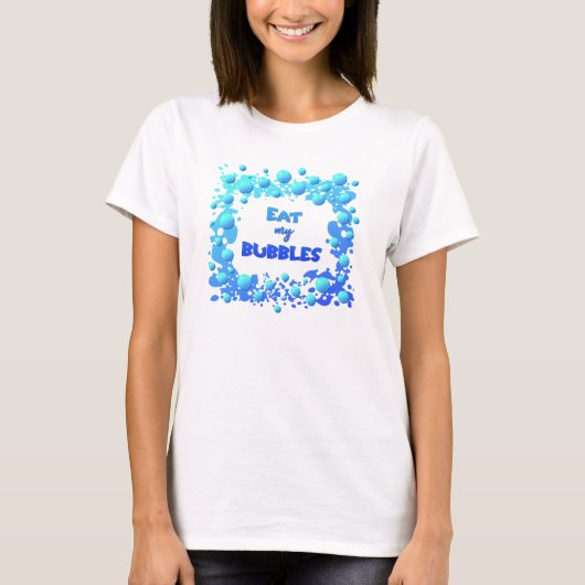 Eat my Bubbles Lustiges Zitat fürs Schwimmer Team Tシャツ (正面)