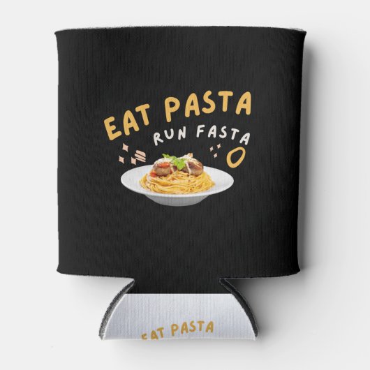 Eat Pasta Run Fasta-Spaghetti-Food-Funny 缶クーラー (正面)