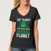Eat Plants And Support Earths Day Save Planet Tシャツ (正面)