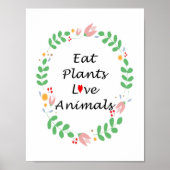 eat plants love animals vegan ポスター (正面)