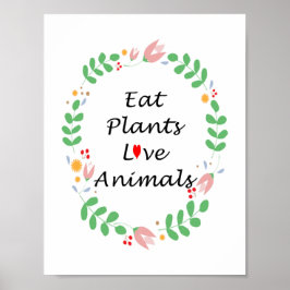eat plants love animals vegan ポスター