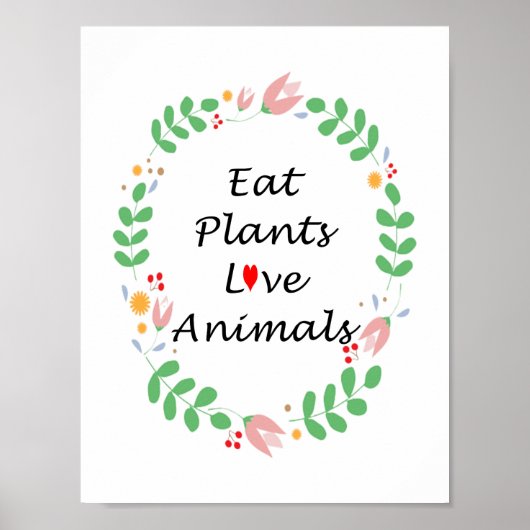 eat plants love animals vegan ポスター (正面)
