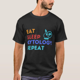 EAT SLEEP 細胞診断 REPEAT - #lablife Tシャツ
