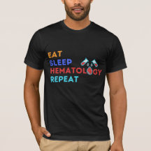 EAT SLEEP 血液学 REPEAT - #lablife