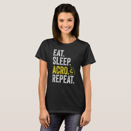 Eat Sleep Acro Repeat Acrobat Gymnastics Funny Ske Tシャツ (正面フル)