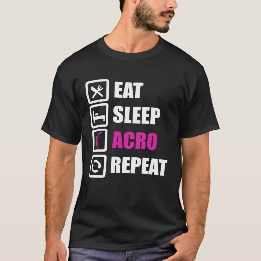 Eat Sleep Acro Repeat for Gymnastics Tシャツ (正面)