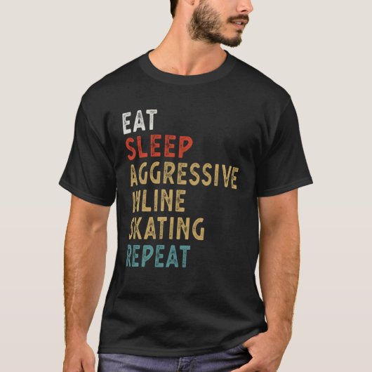 Eat Sleep Aggressive Inline Skating Repeat  Player Tシャツ (正面)
