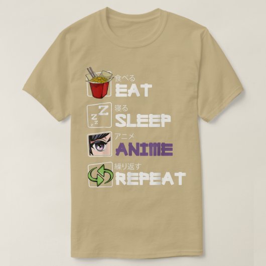Eat Sleep Anime Repeat Kawaii Otaku Manga Japan Fa Tシャツ (デザイン正面)