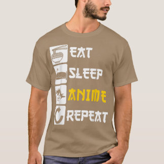 Eat Sleep Anime Repeat  Manga Japan Saying Cosplay Tシャツ