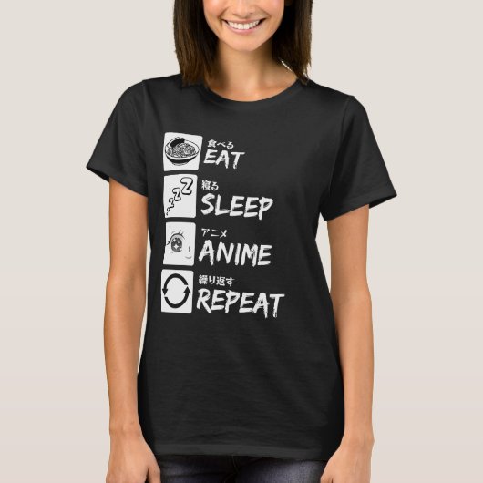 EAT SLEEP ANIME REPEAT Tシャツ (正面)