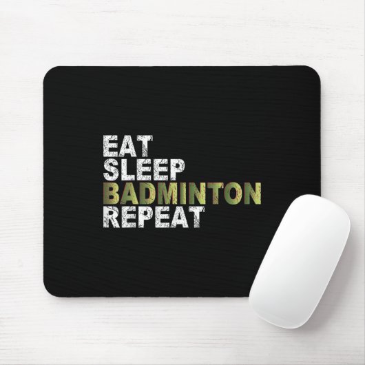 Eat Sleep Badminton Repeat マウスパッド (マウス)