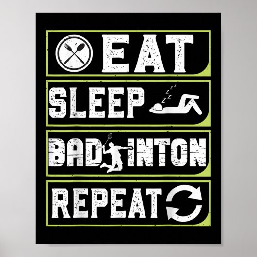 Eat Sleep Badminton Repeat Badminton Gifts For Men ポスター (正面)