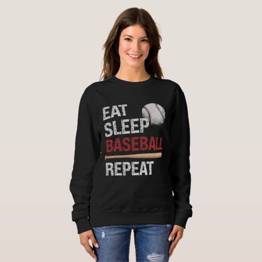 Eat Sleep Baseball Repeat Baseball Player  Basebal スウェットシャツ (正面フル)