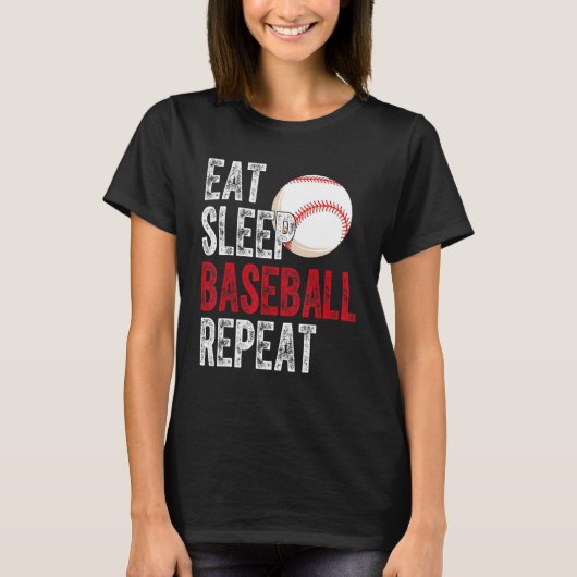 Eat Sleep Baseball Repeat Baseball Player  Basebal Tシャツ (正面)