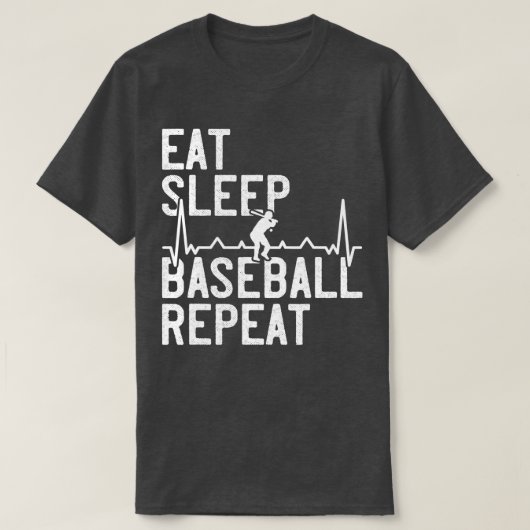 Eat Sleep Baseball Repeat Funny Baseball Player  Tシャツ (デザイン正面)
