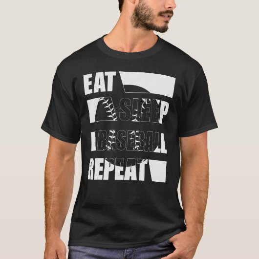 Eat Sleep Baseball Repeat gift for softball player Tシャツ (正面)