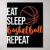 Eat Sleep Basketball Repeat Fun Sport Motivation D ポスター (正面)