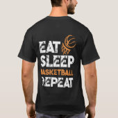 Eat Sleep Basketball Repeat Gift Dunk Tシャツ (裏面)