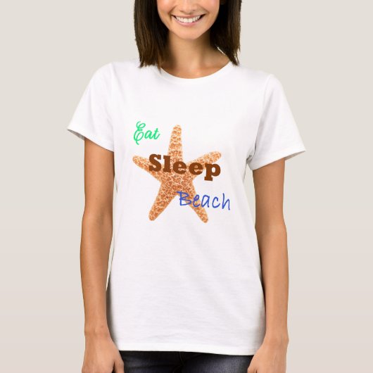 Eat Sleep Beach - 女性用Tシャツ Tシャツ (正面)