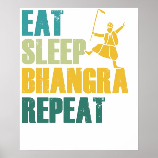 Eat Sleep Bhangra Repeat おもしろダンス プンジャブ語 ポスター (正面)