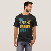 Eat Sleep Bhangra Repeat Funny Dancing Punjabi Tシャツ (正面フル)