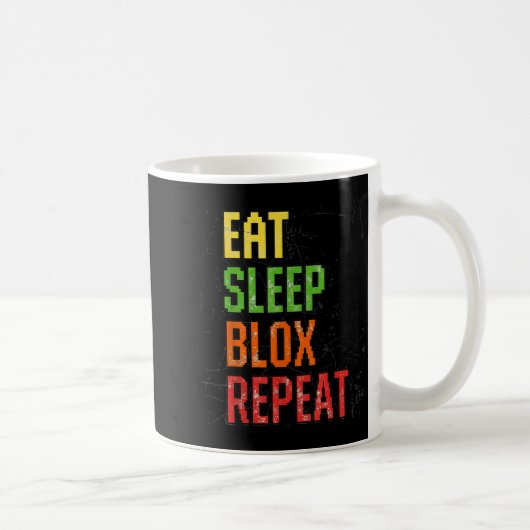 Eat Sleep Blox Repeat, Blox Gaming, Funny Blox Cos コーヒーマグカップ (右)