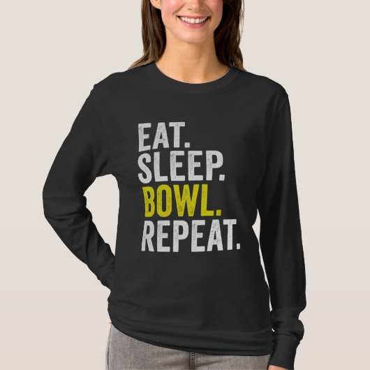 Eat Sleep Bowl Repeat Cricket Bowling Tシャツ (正面)
