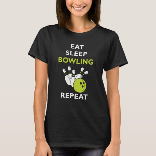 Eat Sleep Bowling Bowling Tシャツ (正面)