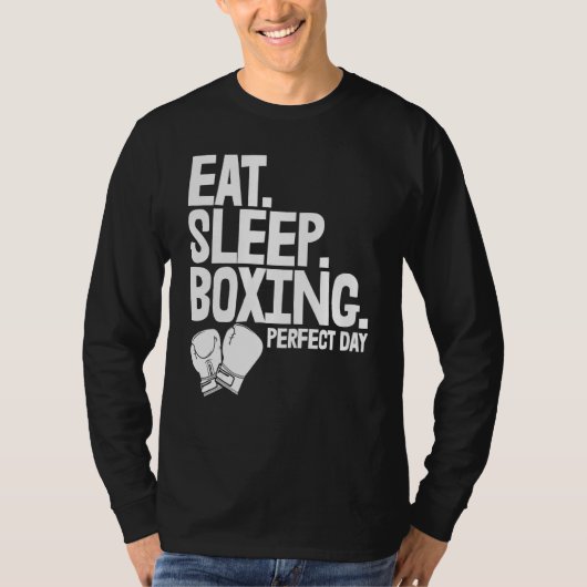 Eat Sleep Boxing Perfect Day   Women Boxing Sports Tシャツ (正面)
