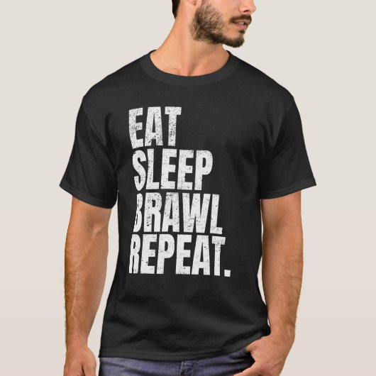 Eat Sleep Brawl Repeat ゲーマーズTシャツ テキスト デザイン Tシャツ (正面)