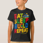 Eat Sleep Build Repeat Master Builder Building Bri Tシャツ (正面)