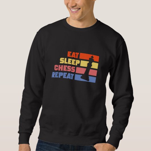 Eat Sleep Chess Repeat Chess Player Pun Quote スウェットシャツ (正面)