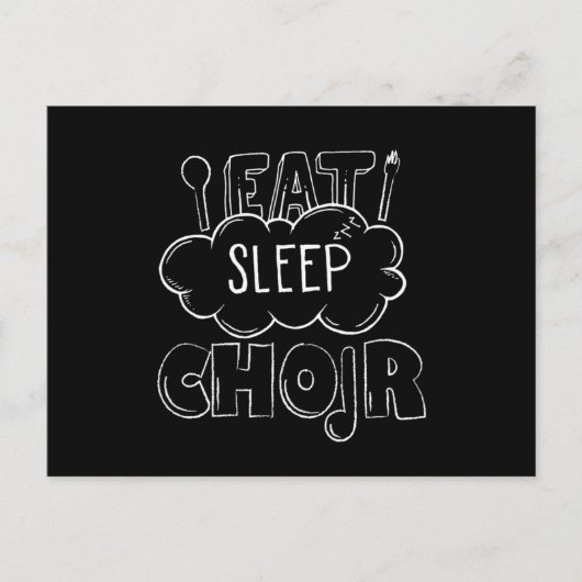 Eat Sleep Choir Singer Chorus Choral Music Gift ポストカード (正面)