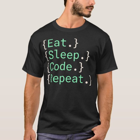 Eat Sleep Code Repeat ソフトウェア Tシャツ (正面)