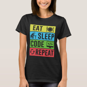 Eat Sleep Code Repeat プログラミング もう一度学校 Funny バックトゥスク Tシャツ
