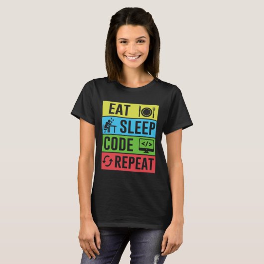 Eat Sleep Code Repeat Funny Programming Back To Sc Tシャツ (正面フル)