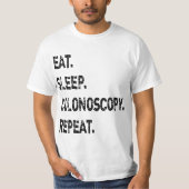 Eat Sleep Colonoscopy Repeat Gastroenterologist GI Tシャツ (正面)