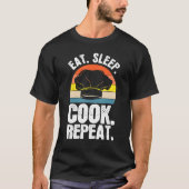 Eat Sleep Cook Expert Chef Cooking Lover Culinary  Tシャツ (正面)