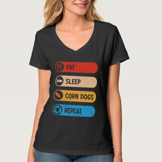 Eat Sleep Corn Dogs Repeat Corndog Foodie Tシャツ (正面)