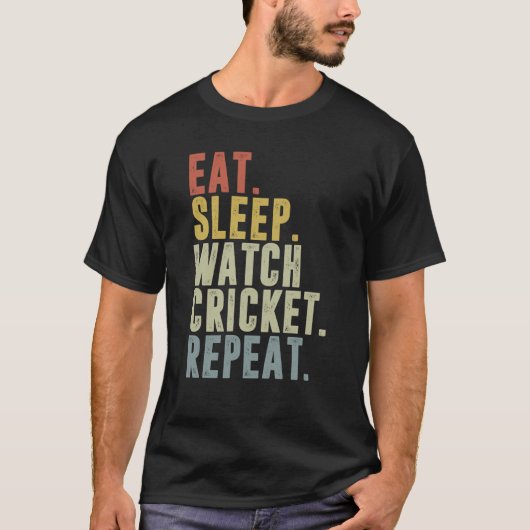 Eat Sleep Cricket Repeat Cricketer Tシャツ (正面)