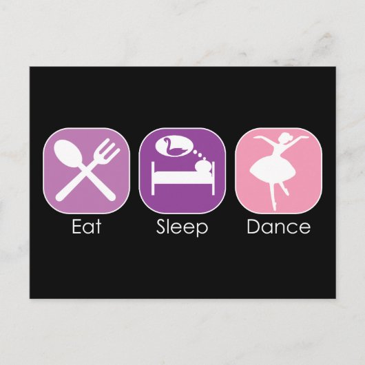 Eat Sleep Dance ポストカード (正面)