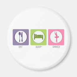 Eat Sleep Dance! マグネット